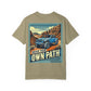 Drive Your Own Path Unisex Garment-Dyed T-shirt